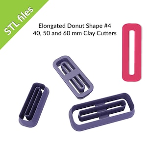 Donut Shape #4 polymer clay cutters, for earrings and pendants, long elegant shapes, three sizes, downloadable STL files for 3D printing