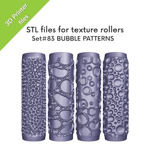 May include: Four cylindrical texture rollers with bubble patterns. The rollers are a muted purple color and feature various bubble designs. Text on the image reads "STL files for texture rollers Set#83 BUBBLE PATTERNS" and "3D Printer files".