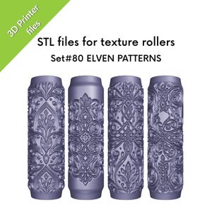 Puede incluir: Cuatro rodillos de textura cilíndricos con intrincados patrones élficos. Los rodillos son de un color gris púrpura apagado y presentan diseños florales y geométricos detallados. El texto de la imagen dice "3D Printer files" y "STL files for texture rollers Set#80 ELVEN PATTERNS."