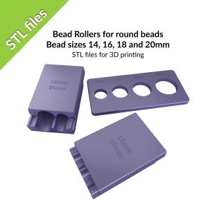 May include: Three purple 3D-printed bead rollers. The text on the image reads "Bead Rollers for round beads, Bead sizes 14, 16, 18 and 20mm, STL files for 3D printing." One roller has two cavities, another has four holes, and the third has multiple grooves.