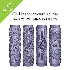 May include: Four cylindrical texture rollers with intricate designs, including leaves, flowers, and geometric patterns. The rollers are a muted purple color and are labeled "STL files for texture rollers" and "Set#72 BOHEMIAN PATTERNS".