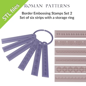 Border embossing stamps for polymer clay, six borders with a storage ring, Set #2, Greek and Roman patterns, files for 3D printing