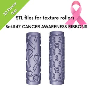 Op de afbeelding: Twee grijze cilindrische textuurrollers met ontwerpen van kankerbewustzijns linten. De rollers hebben verhoogde lintpatronen. Tekst op de afbeelding luidt "STL files for texture rollers" en "Set#47 CANCER AWARENESS RIBBONS."
