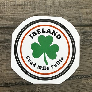 Cead Mile Failte Vinyl Sticker 3.5 in  Ireland