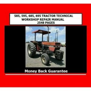 Puede incluir: Un tractor rojo con una cabina negra y un arco de seguridad. El tractor tiene una garantía de devolución de dinero. El texto en la imagen dice "585, 595, 685, 695 Manual técnico de reparación de taller de tractor 2548 páginas".