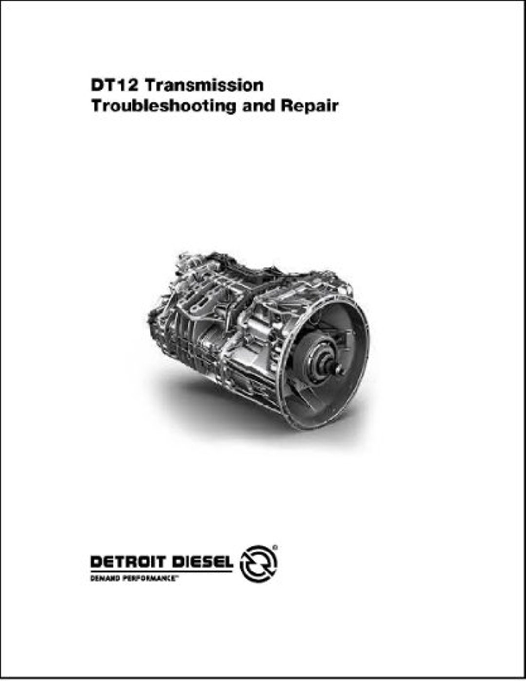 12 Troubleshooting and Repair Manual Detroit DT12 Transmission Etsy