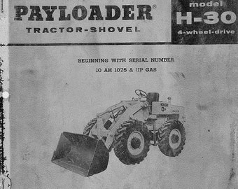 30 Payloader Gas Tractor-Shovel Service Repair Manual Fits IH H-30 1960