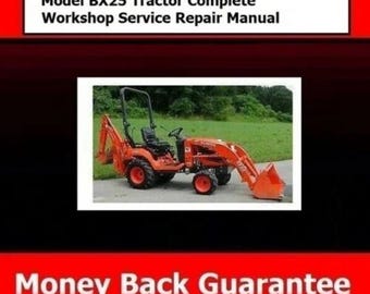 DOWNLOAD NOW - Tractor Complete Workshop Service Repair Manual  Model BX25