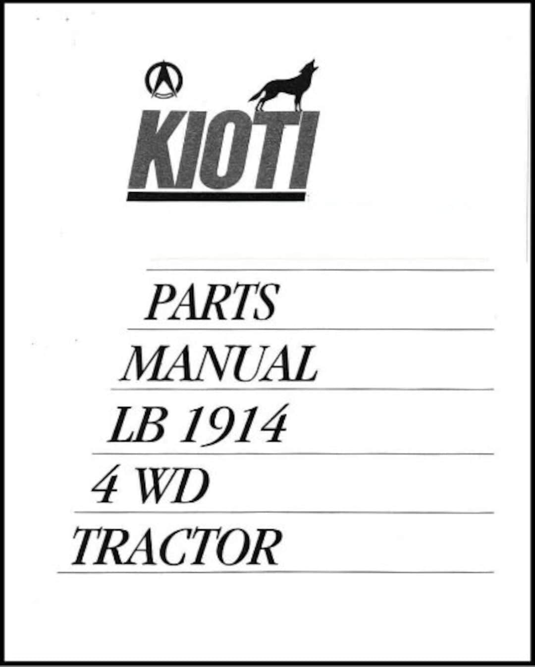 1914 Tractor Service Parts Manual Kioti Tractor LB1914 4WD 121 Pages Etsy