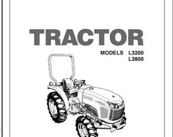 DOWNLOAD NOW - L3200 & L3800 +LA525 Tractor Operator's Manual PLUS the Loader Manual