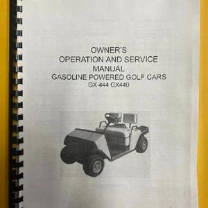 440 444 Engine Cart Operator & Service Manual Golf Cart GX440 GX444 Robin - Printed Manual