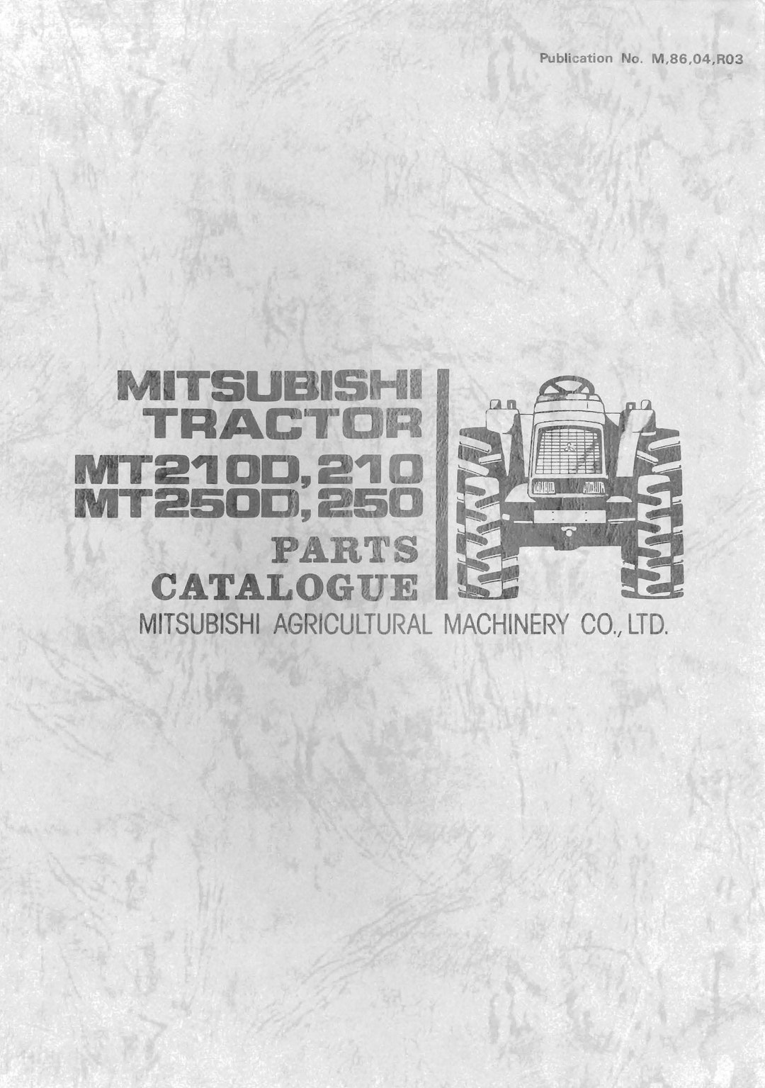 210 250 Diesel Tractor Service Parts Manual Mitsubishi MT210 MT250