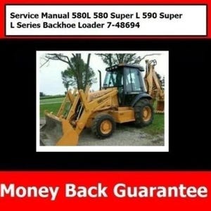 Puede incluir: Un cargador de retroexcavadora amarillo con una cabina negra y un brazo de retroexcavadora negro. La retroexcavadora está en un campo de hierba. El texto "Service Manual 580L 580 Super L 590 Super L Series Backhoe Loader 7-48694" está en la parte superior de la imagen. El texto "Money Back Guarantee" está en la parte inferior de la imagen.