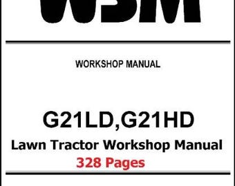 DESCARGAR AHORA - Manual de servicio técnico y reparación de tractores cortacésped G21LD G21HD - 328 páginas