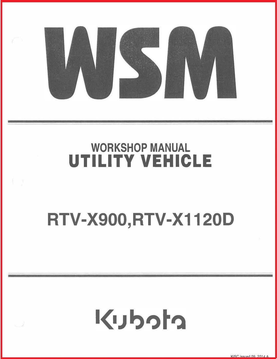 900 1120 Side by Side Service Manual Kubota RTVX900 RTVX1120D Diesel Printed Manual