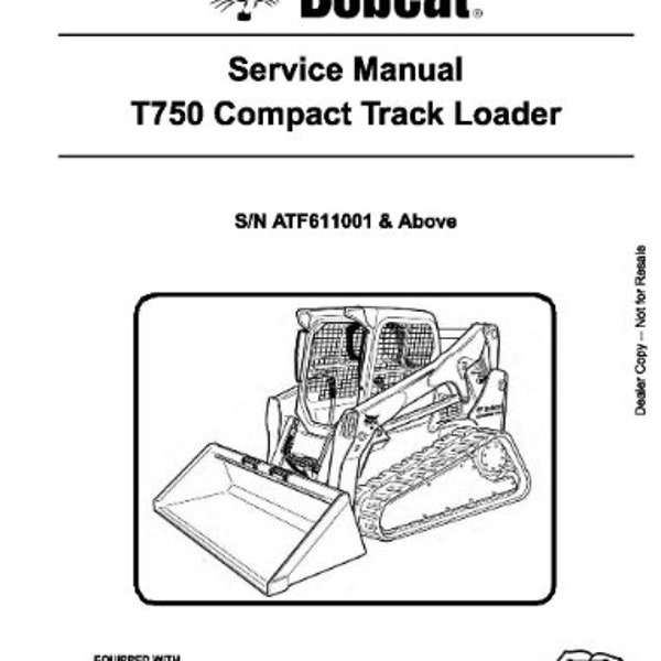 Repair Service Manual 6989737 Bobcat T750 Compact Track Loader (SN ATF611001 & Above)