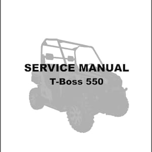 Op de afbeelding: Een zwart-witte onderhoudshandleiding voor een T-Boss 550 utility vehicle. De handleiding bevat een grijswaardenafbeelding van het voertuig op de omslag.