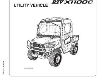 1100 Utility Vehicle with Cab Operator's Manual  RTV 1100 RTV-X1100C