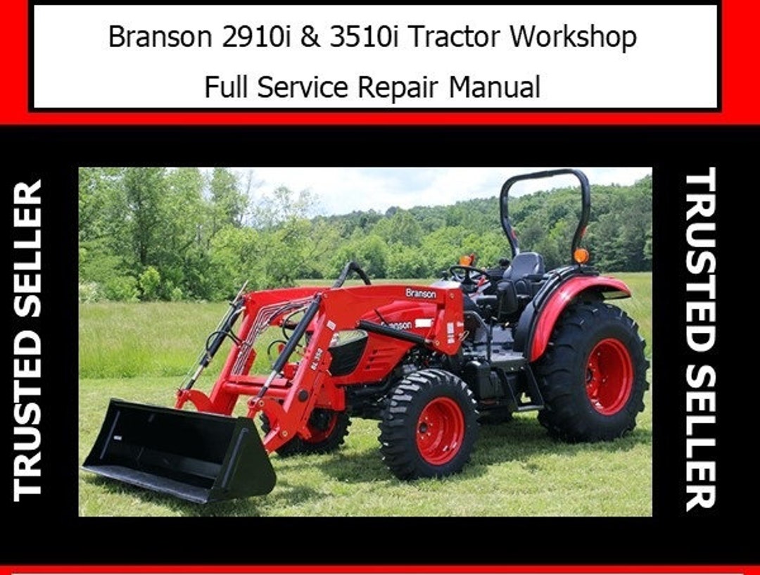 2910 3510 Tractor Full Service Repair Manual Branson 2910i