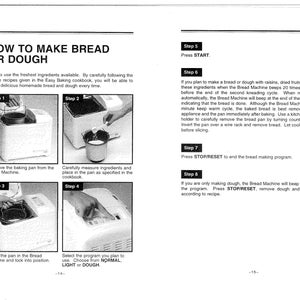 May include: A black and white instruction manual for a bread machine. The manual shows how to make bread or dough using the machine. The steps are numbered and illustrated with images of the machine.