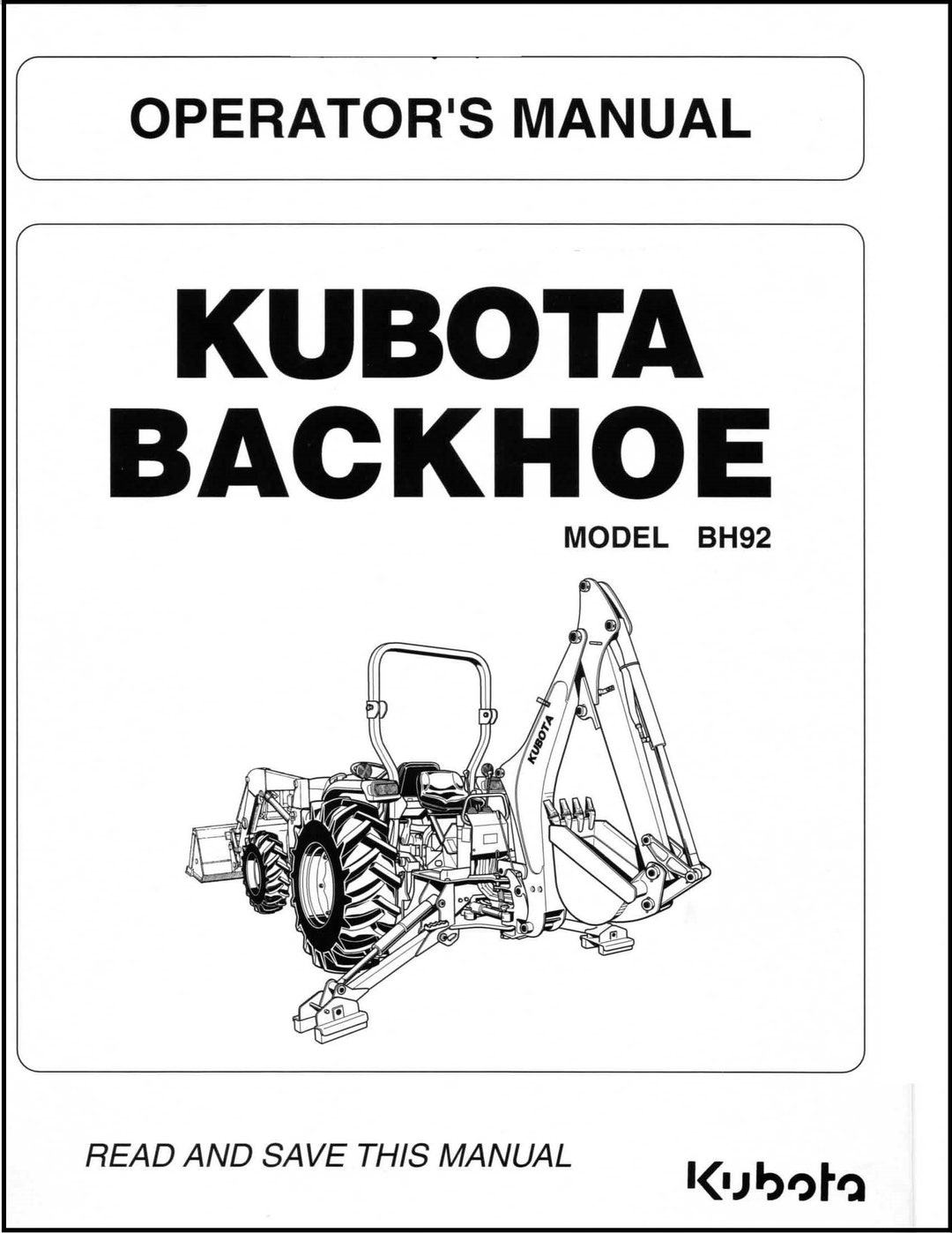 Kubota Backhoe BH92 Overhaul Service Repair Manual BH 92 Etsy
