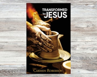 Transformed By Jesus Book, Christian Books, Gift For Christians, Inspirational Books