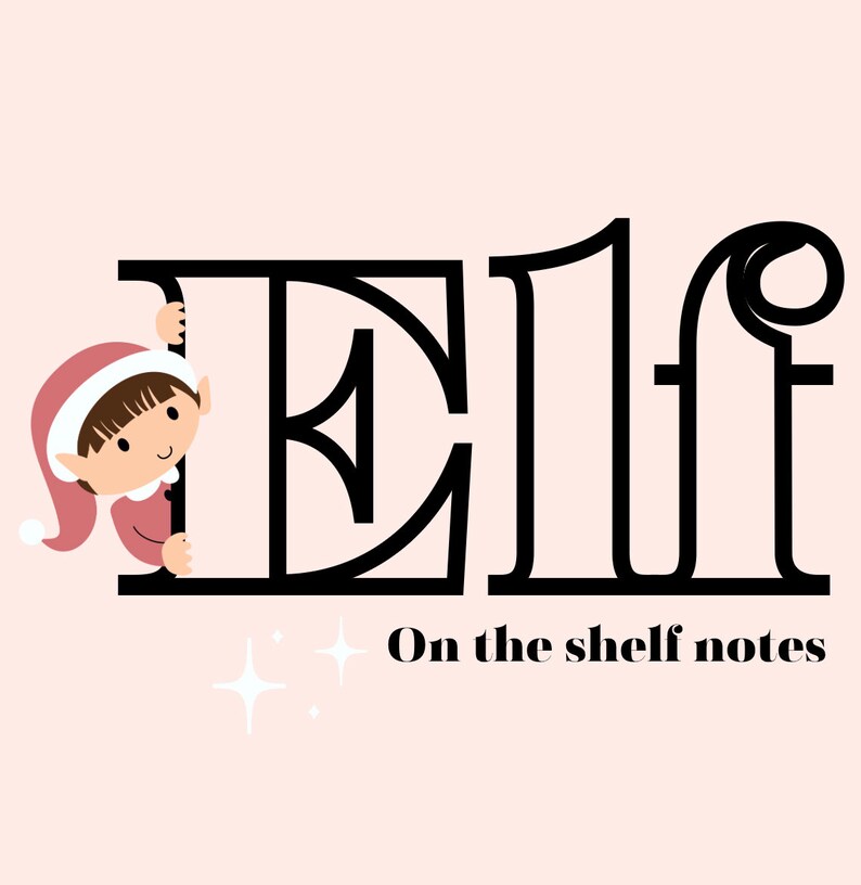 Customizable Elf on the Shelf Note From Your Elf Printable Etsy
