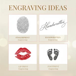May include: A graphic display titled ENGRAVING IDEAS featuring four squares. The top left shows a black fingerprint, top right shows the word Handwritten in script, bottom left shows a red lip print, and bottom right shows two black footprints.