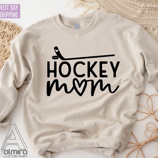 Hockey Mom Sweatshirt,Hockey Lover Shirt,Sweatshirt for Mom,Fall Hockey Outfit,Fall Outfit,Sports Sweater,Gameday Shirt,Hockey Mom Shirt