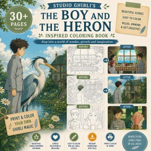 May include: A coloring book titled "Studio Ghibli's The Boy and the Heron." The cover features a boy, a heron, and a detailed illustration of a house. The book includes 30+ pages, with before and after coloring examples, and the text "Print & Color Your Own Ghibli Magic."