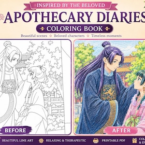 Puede incluir: Un libro para colorear titulado Apothecary Diaries con 40 páginas únicas. La portada muestra una comparación de antes y después de una ilustración estilo anime que muestra a dos personajes con ropa tradicional en un jardín.