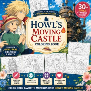 Op de afbeelding: Een kleurboek getiteld "Howl's Moving Castle" met illustraties uit de Studio Ghibli-film. De omslag toont personages en het kasteel, met tekst die 30+ unieke kleurplaten aangeeft. Bevat de tekst "Kleur je favoriete momenten uit Howl's Moving Castle!"