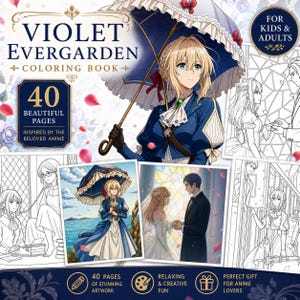 May include: A "Violet Evergarden" coloring book with 40 pages, inspired by the anime. The cover features a character with a blue dress and parasol. Additional images show scenes from the anime. Text includes "For Kids & Adults."
