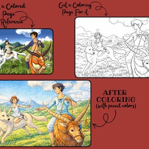 May include: A three-panel image with illustrations. The top left shows a colored scene of two people riding animals. The top right is a black and white line drawing of the same scene. The bottom panel shows the colored version. Text reads: "Get a Colored Page for Reference", "Get a Coloring Page For it", and "AFTER COLORING (with pencil colors)".