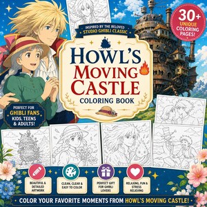 May include: A coloring book titled "Howl's Moving Castle" with illustrations from the Studio Ghibli film. The cover features characters and the castle, with text indicating 30+ unique coloring pages. Includes the text "Color your favorite moments from Howl's Moving Castle!"