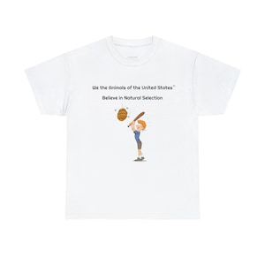 Beehive - Believe in Natural Selection, unisex T-shirt, gift for animal lover (Humorous)