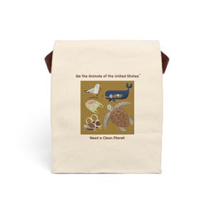 Need a Clean Planet, canvas Lunch bag, environmental gift for animal lovers