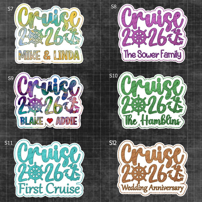 May include: A selection of vibrant stickers, each displaying "Cruise 2026" alongside a ship's wheel and anchor. The stickers feature names such as "Mike & Linda", "The Sower Family", "Blake ❤️ Addie", and "The Hamblins". Additional stickers read "First Cruise" and "Wedding Anniversary".