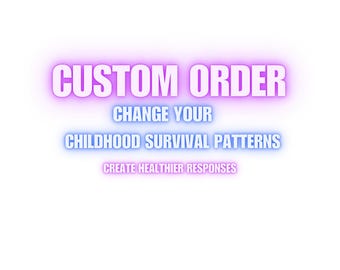 Change Your Childhood Survival Patterns – Create Healthier Responses