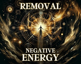 May include: A digital artwork with the text "REMOVAL NEGATIVE ENERGY" in gold. The image depicts a central figure emanating light, encircled by celestial and cosmic designs in gold and black, evoking a sense of spirituality.