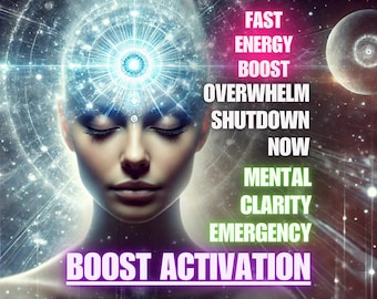 Op de afbeelding: Digitale kunst van een vrouw met gesloten ogen, omringd door een gloeiend, kosmisch energieveld. Tekst bevat "Fast Energy Boost", "Mental Clarity" en "Boost Activation".