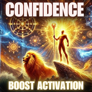 Op de afbeelding: Digitale kunst met een gouden leeuw, een figuur met een staf en de woorden "CONFIDENCE" en "BOOST ACTIVATION". Het kunstwerk heeft een hemels thema met wervelende blauwe en oranje energie.