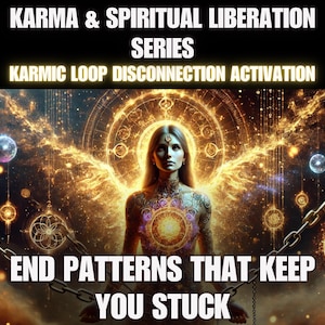 Può includere: Opera d'arte digitale raffigurante una donna con ali luminose e arte corporea intricata, ambientata su uno sfondo cosmico. Il testo recita "Karma & Spiritual Liberation Series" e "Karmic Loop Disconnection Activation". È presente anche il testo "End Patterns That Keep You Stuck".