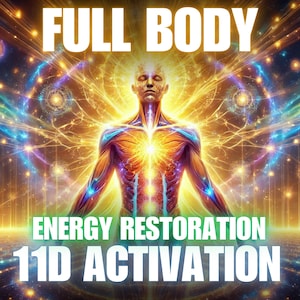 Full Body Energy Restoration – 11D Activation