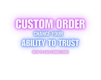 Change Your Ability to Trust – Open to Safe Connections