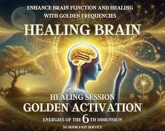 Healing Brain Golden Activation Enhance Brain Function and Healing with Golden Frequencies