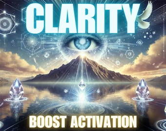 May include: Digital art with the word "CLARITY" in large, light blue letters above a detailed eye. The image features a mountain range, water, and geometric shapes, with the words "BOOST ACTIVATION" below.