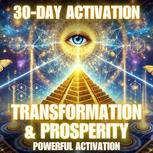 Transformation & Prosperity 30-day Powerful Activation