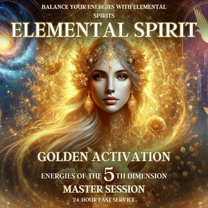 Elemental Spirit Golden Activation Balance Your Energies with Elemental Spirits