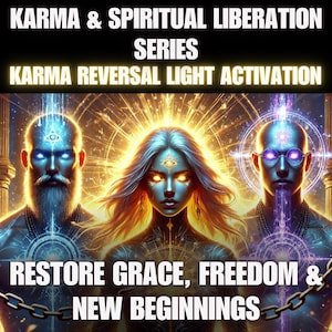 Può includere: Opera d'arte digitale raffigurante tre figure con pelle blu e occhi luminosi, che irradiano luce. Il testo in alto recita "KARMA & SPIRITUAL LIBERATION SERIES" e "KARMA REVERSAL LIGHT ACTIVATION". Il testo in basso dice "RESTORE GRACE, FREEDOM & NEW BEGINNINGS."